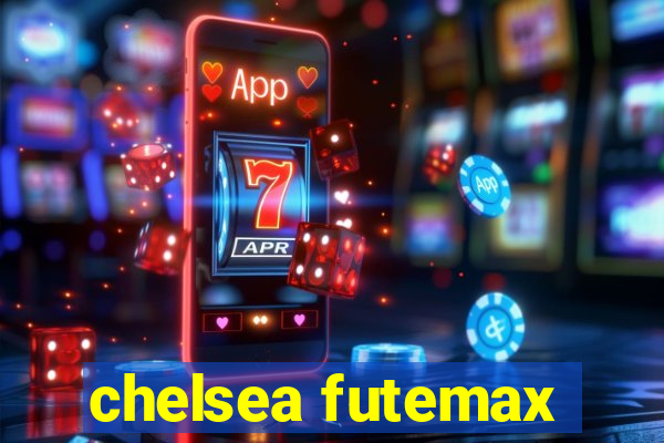 chelsea futemax